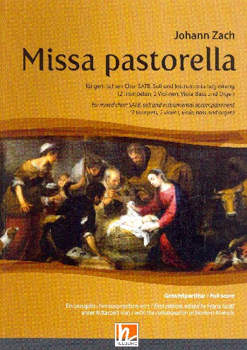 Missa pastorella&nbsp;&nbsp;für Soli, gem Chor und Instrumente&nbsp;&nbsp;Partitur
