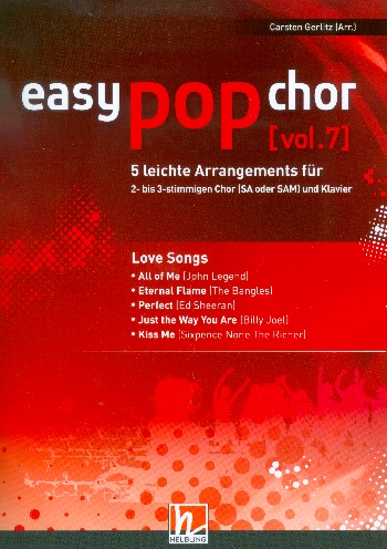 Easy Pop Chor Band 7 - Love Songs&nbsp;&nbsp;für 2-3-stimmigen Chor (SA/SAM) und Klavier&nbsp;&nbsp;Partitur