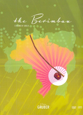 The Berimbau (+DVD +CD)&nbsp;&nbsp;for berimbau (dt/en/por)&nbsp;&nbsp;