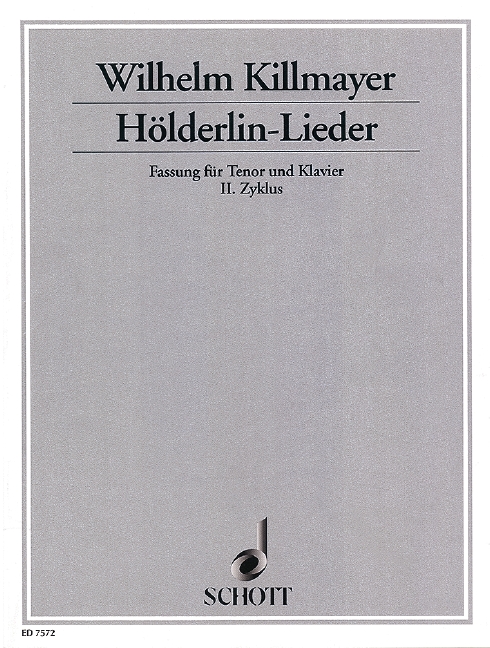 Hölderlin-Lieder  für Tenor und Klavier oder Orchester  Klavierauszug