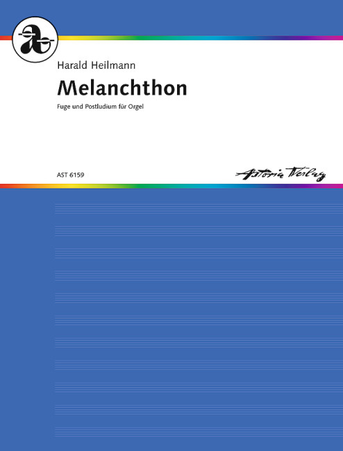 Melanchton op.175 Fuge und Postludium  für Orgel  