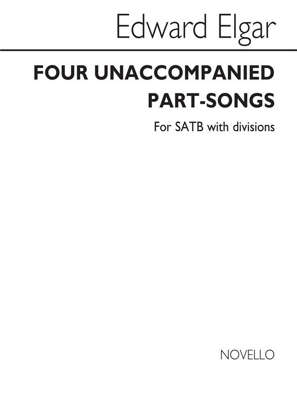 4 unaccompanied part songs op.53  for mixed chorus with divisions  