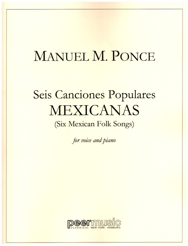 6 Canciones populares mexicanas  for voice and piano (en/sp)  