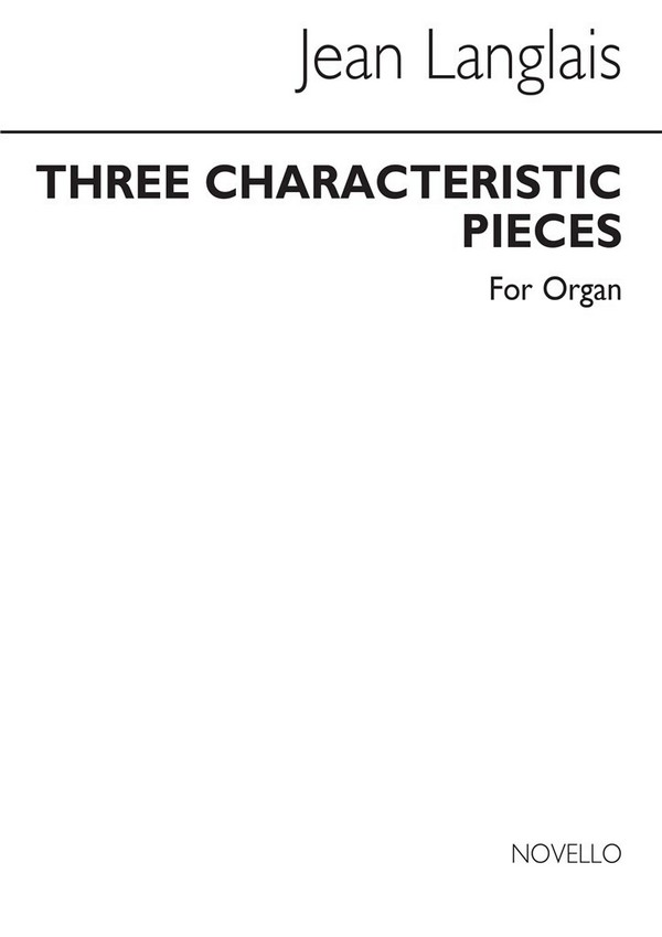 3 characteristic pieces for organ  special order edition  