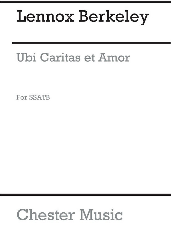 Ubi caritas et amor op.96b für  gem Chor (SSATB) a cappella  