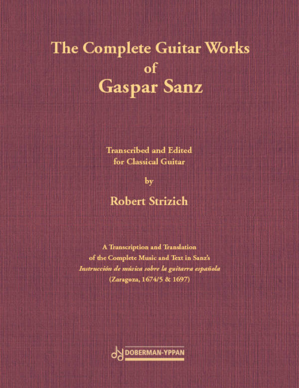 The Complete Guitare Works of Gaspar Sanz    