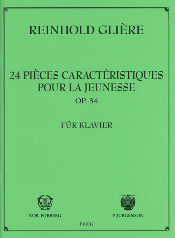 24 Pièces caracteristiques  pour la jeunesse op.34  für Klavier