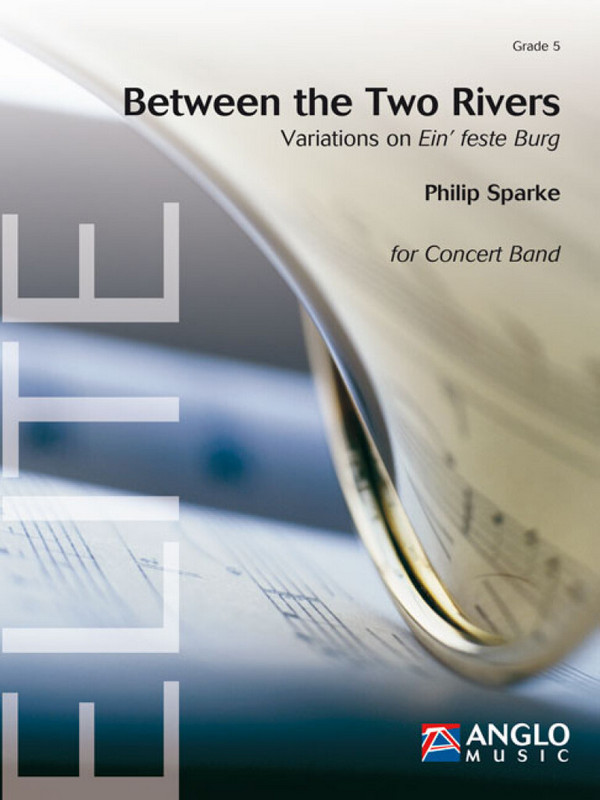 Between the two Rivers  for concert band  score and parts