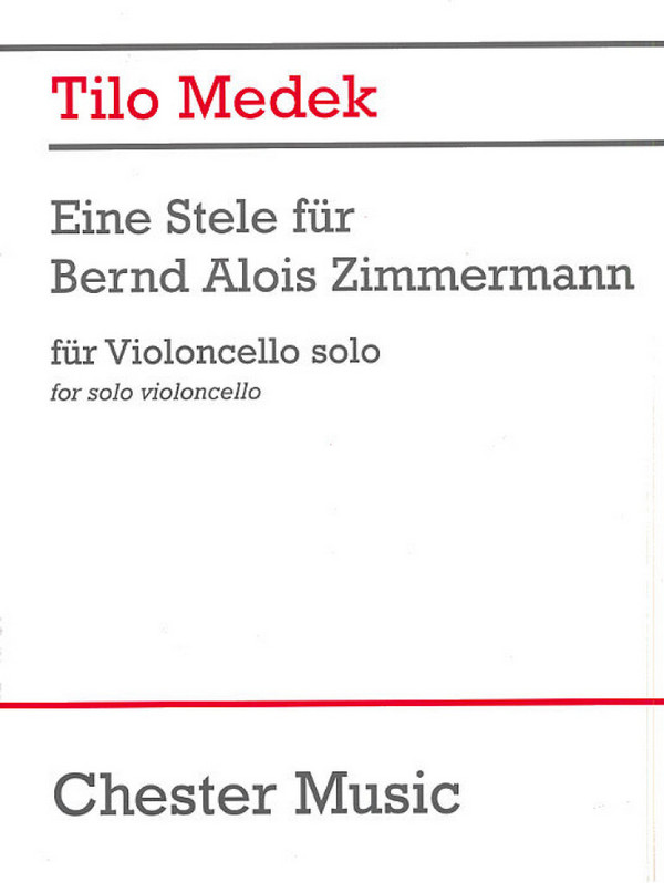 Eine Stele für Bernd Alois Zimmermann  für Violoncello  