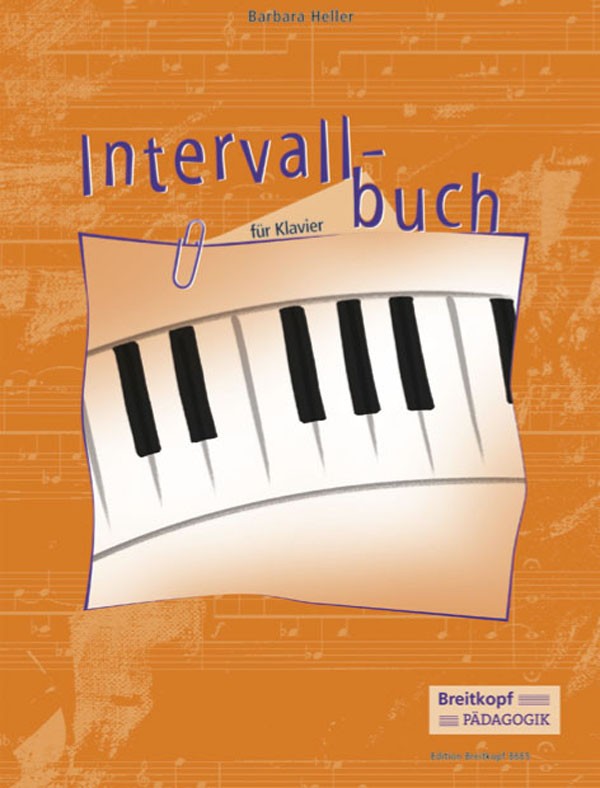 Intervallbuch  für Klavier  mit Spielanregungen für den Klavierunterricht