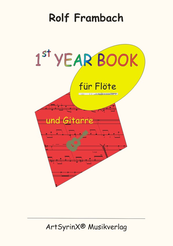 1st Year Book für Flöte und Gitarre  2 Spielpartituren  