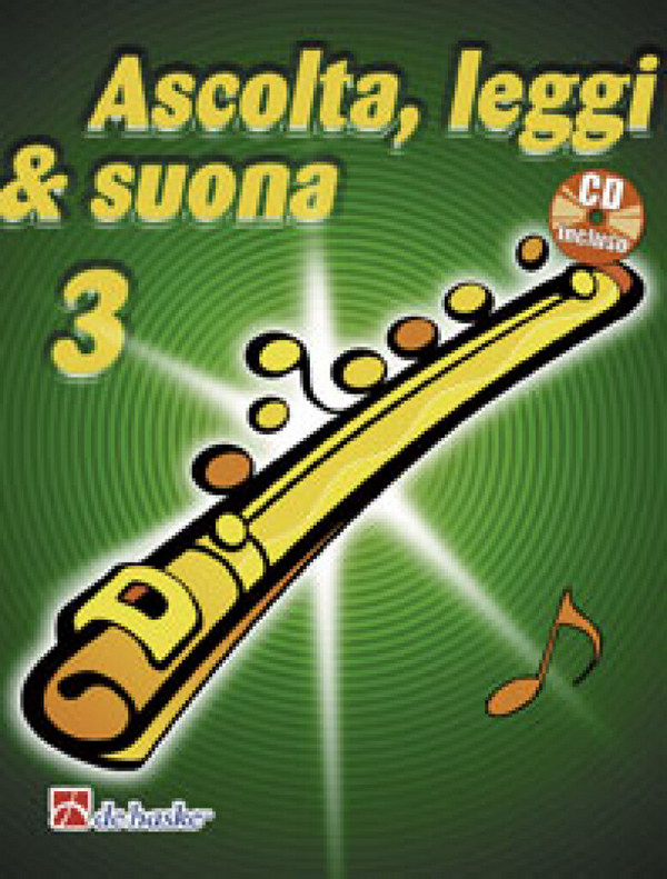 Ascolta, leggi & suona vol.3 (+CD)  per flauto (it)  