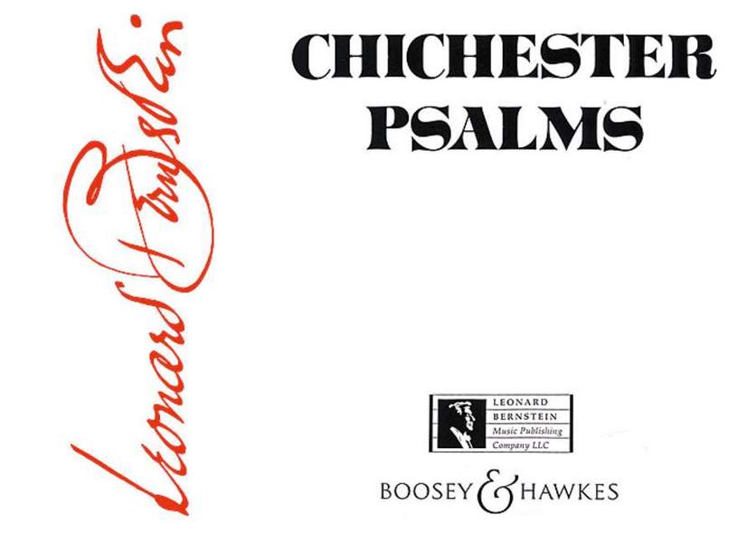 Chichester Psalms  für Knabenstimme, gem Chor (SATB) und Orchester, oder Sopran, g  Partitur