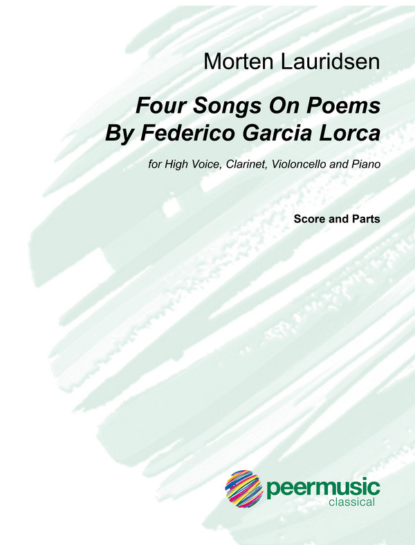 4 Songs on Poems by Federico Garcia Lorca  for high voice, clarinet, cello and piano  score and parts (sp/en)