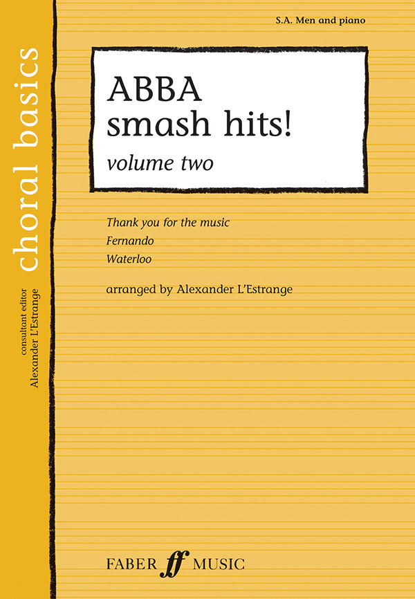 Abba Smash Hits vol.2  for mixed chorus (SAB) and piano  score