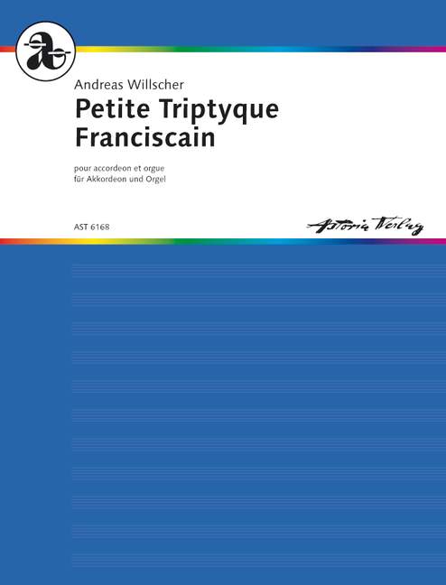 Petite triptyque Franciscain  für Orgel und Akkordeon  2 Spielpartituren