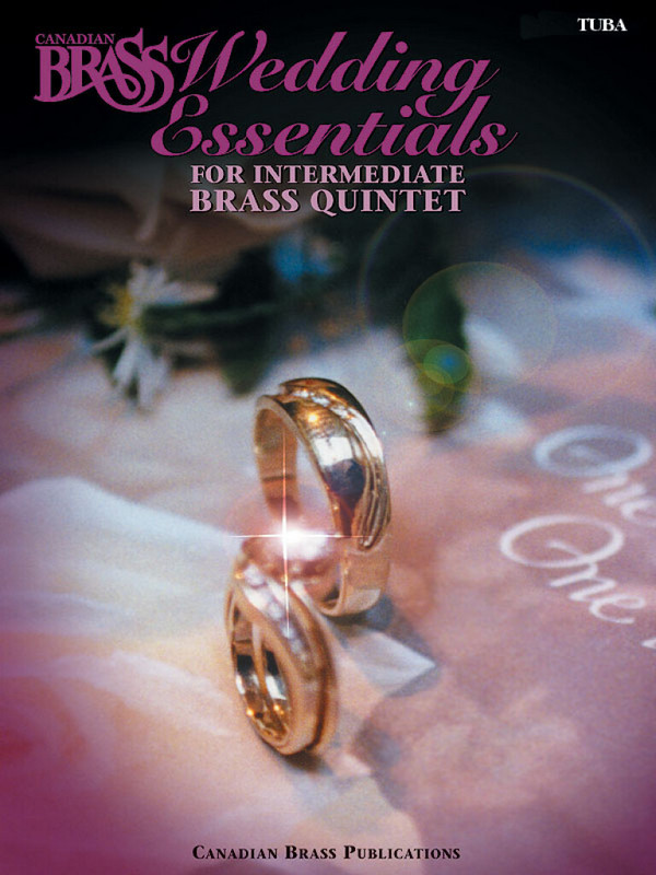 Canadian Brass Wedding Essentials for intermediate  Brass Quintet tuba part  