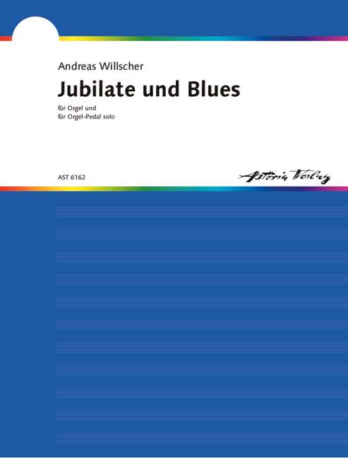 Jubilate  und  Blues  für Orgel (Orgelpedal solo)  