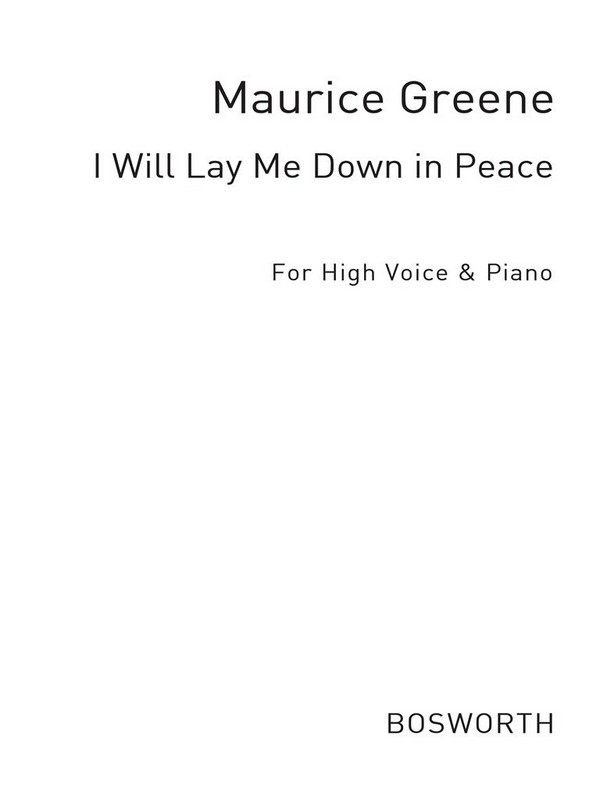 I will lay me down in Peace  for voice and piano  