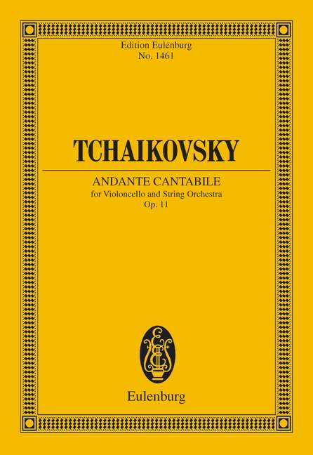 Andante cantabile op.11  für Violoncello und Streichorchester  Studienpartitur