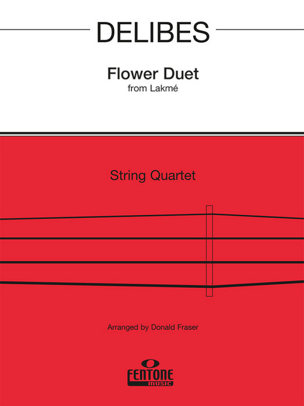 Blumenduett aus Lakmé  für Streichquartett  Partitur und Stimmen