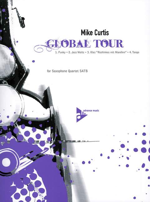 Global Tour  für 4 Saxophone (SATBar)  Partitur und Stimmen
