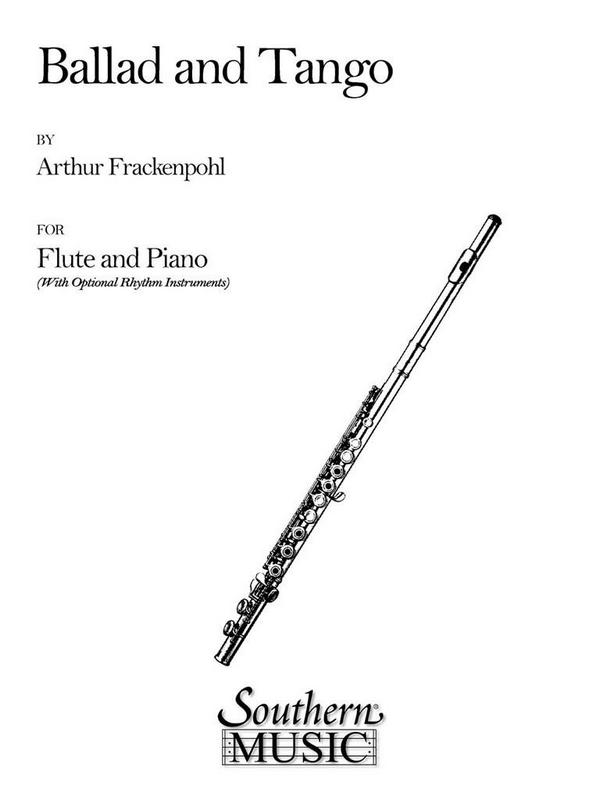 Ballad and Tango for flute and piano  (rhythm instruments ad lib)  