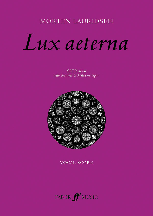 Lux aeterna   for mixed chorus and chamber orchestra (organ)  vocal score