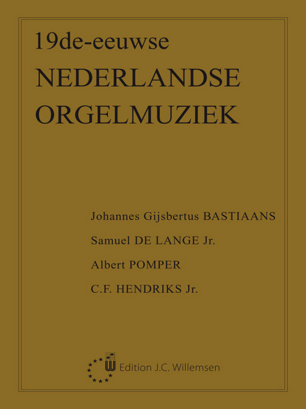 19de-eeuwse nerderlandse orgelmuziek    