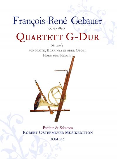 Quartett G-Dur op.20,3 für Flöte, Klarinette  (Oboe), Horn und Fagott  Partitur und Stimmen