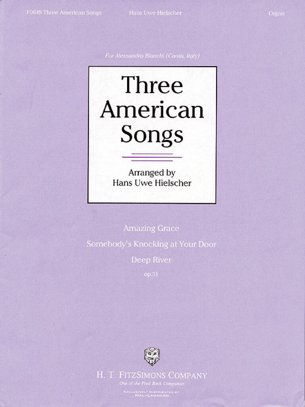 3 American Songs  for organ  