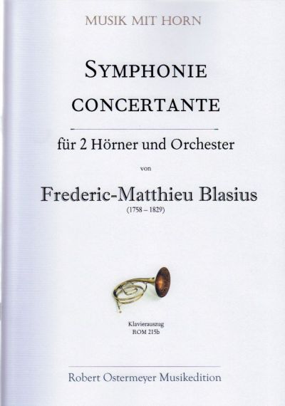 Smyphonie concertante für 2 Hörner und  Orchester für 2 Hörner und Klavier  Stimmen