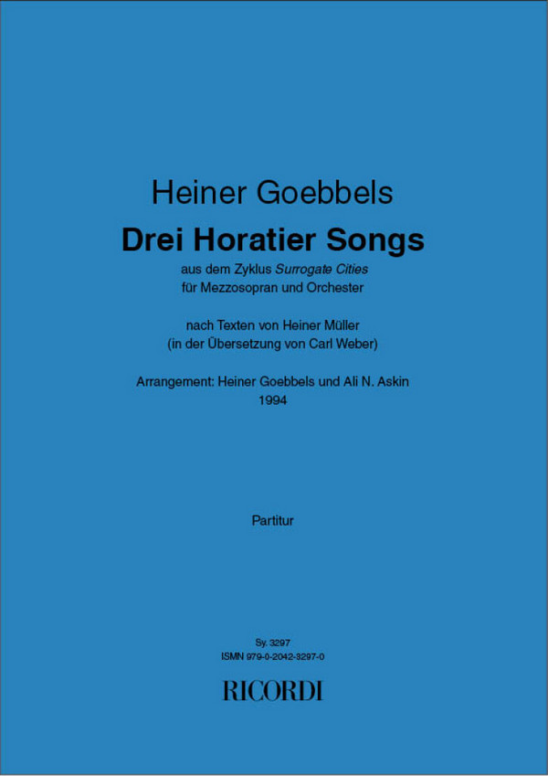 3 Horatier Songs aus Surrogate Cities  für Mezzosopran und Orchester  Partitur