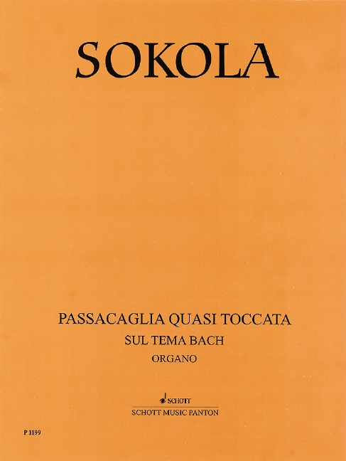 Passacaglia quasi Toccata Sul Tema Bach  für Orgel  