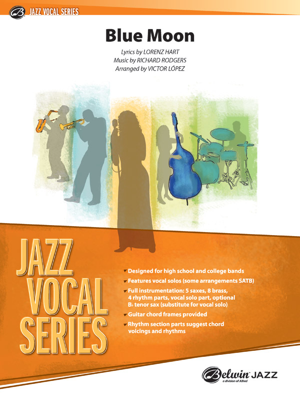 Blue Moon: for solo voice (instrument)  and jazz ensemble  score and parts