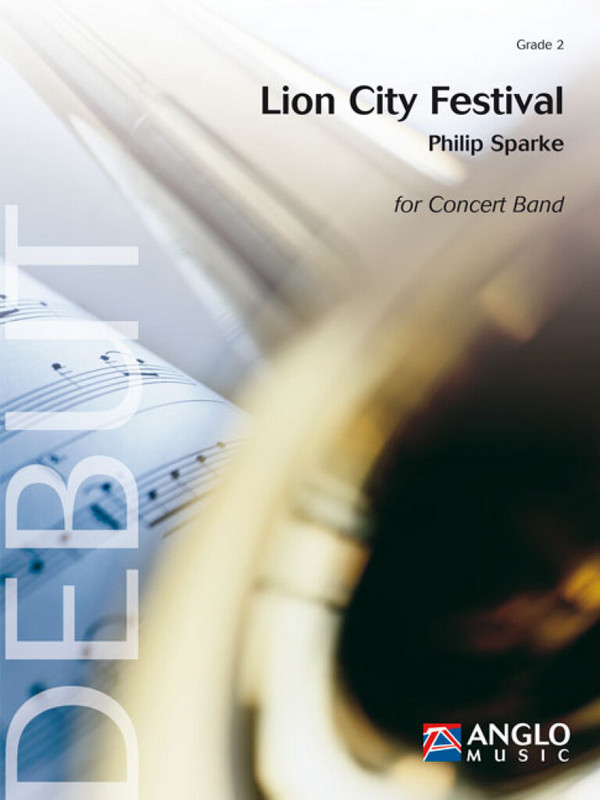 Lion City Festival  für Blasorchester  Partitur und Stimmen