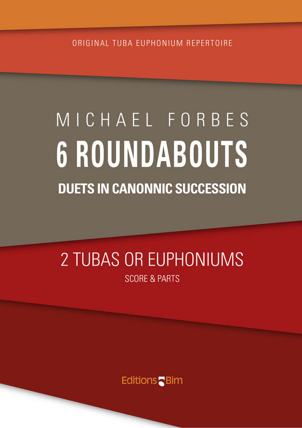 6 Roundabouts for 2 tubas (euphoniums)