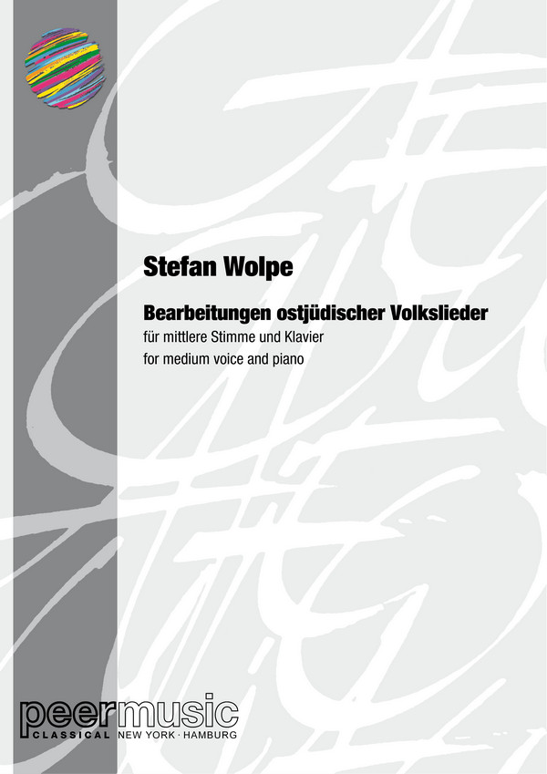 Bearbeitungen ostjüdischer Volkslieder op.14  für Gesang (mittel) und Klavier  