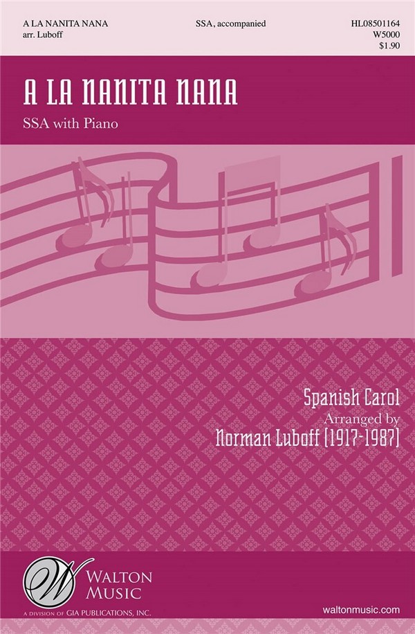 A la nanita nana for female chorus  and piano  score (spa/en)