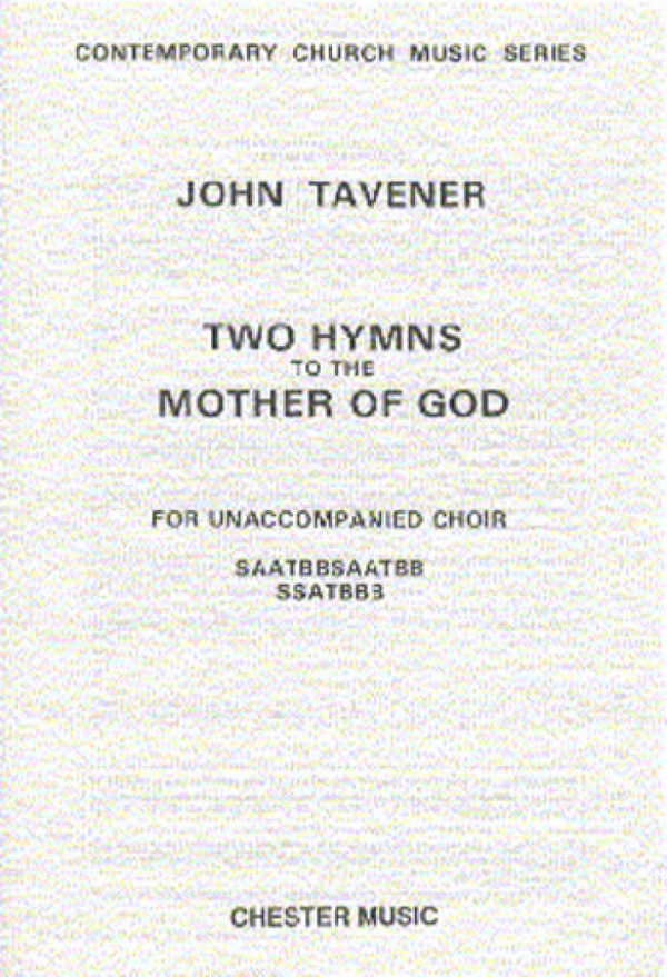 2 Hymns to the Mother of God  for mixed chorus a cappella  score