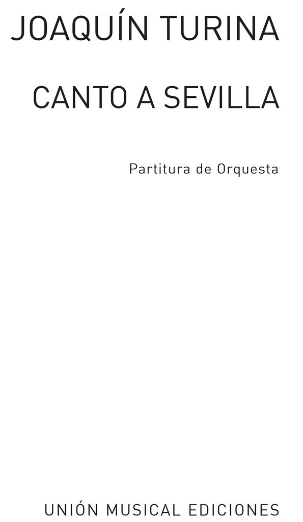 Canto a Sevilla  for voice and orchestra  score (sp),  archive copy