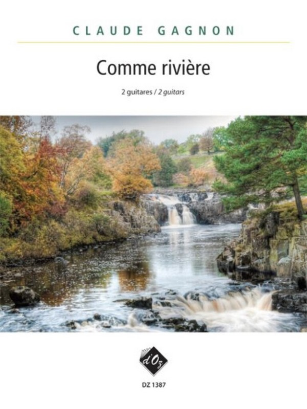 Comme rivière  für 2 Gitarren  Partitur und Stimmen