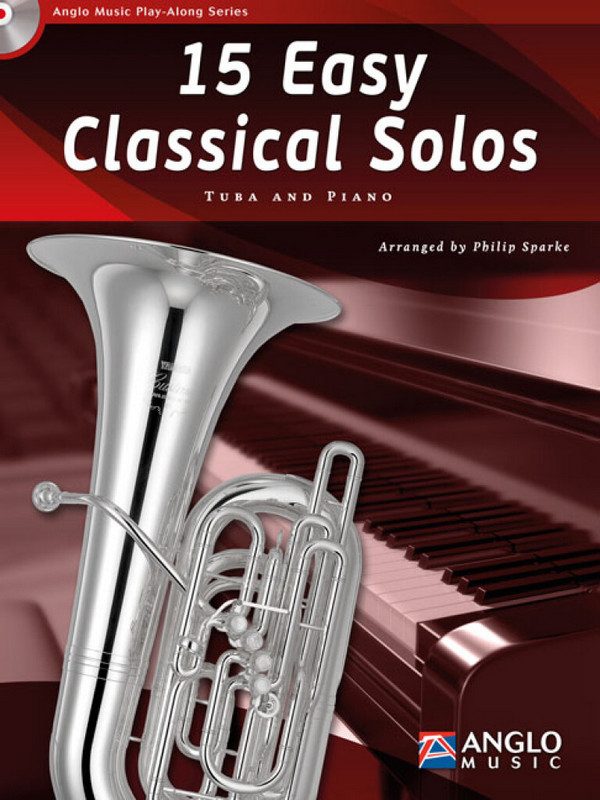 15 easy classical Solos (+CD)  for tuba  (in B/Eb/C) and piano  