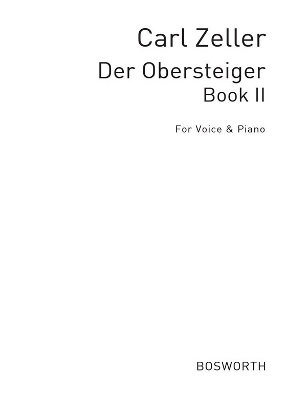 Der Obersteiger B  ands 2:  für Gesang und Klavier  Archivkopie