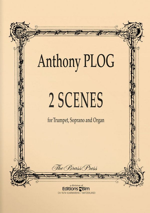 2 Scenes  for soprano, trumpet and organ  parts