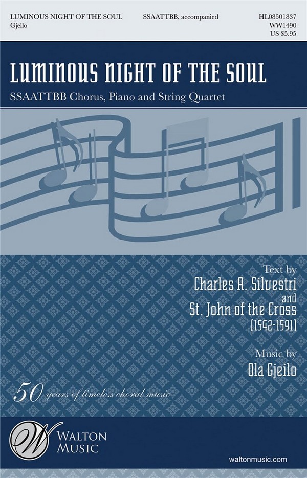 Luminous Night of the Soul  for mixed chorus (SSAATTBB), piano and string quartet  score