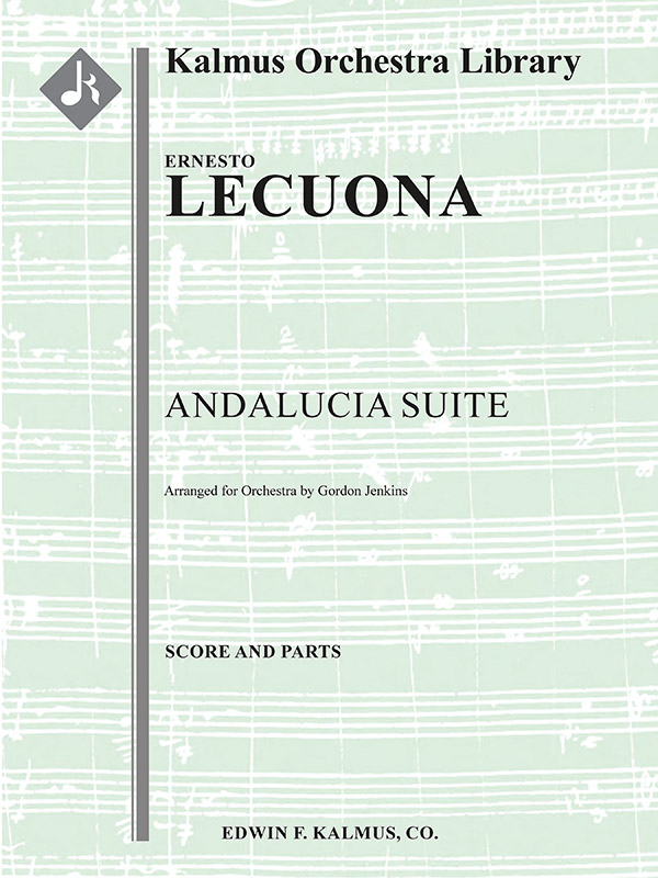 Andalucia Suite  for orchestra  score and parts