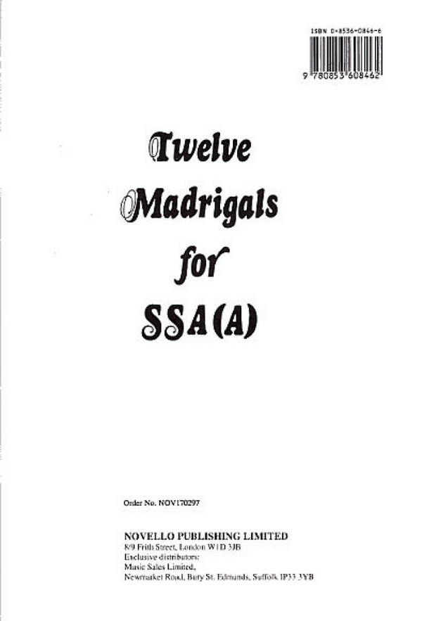 12 Madrigals  for female chorus (SSA/A) a cappella  score