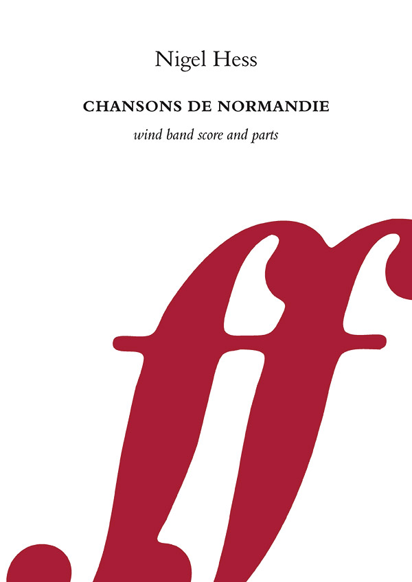 Chansons de Normandie  for concert band  score