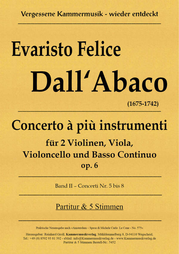 Concerti à più instrumenti op.6 Band 2 (Nr.5-8)  für 2 Violinen, Viola, Violoncello und Bc  Partitur und Stimmen